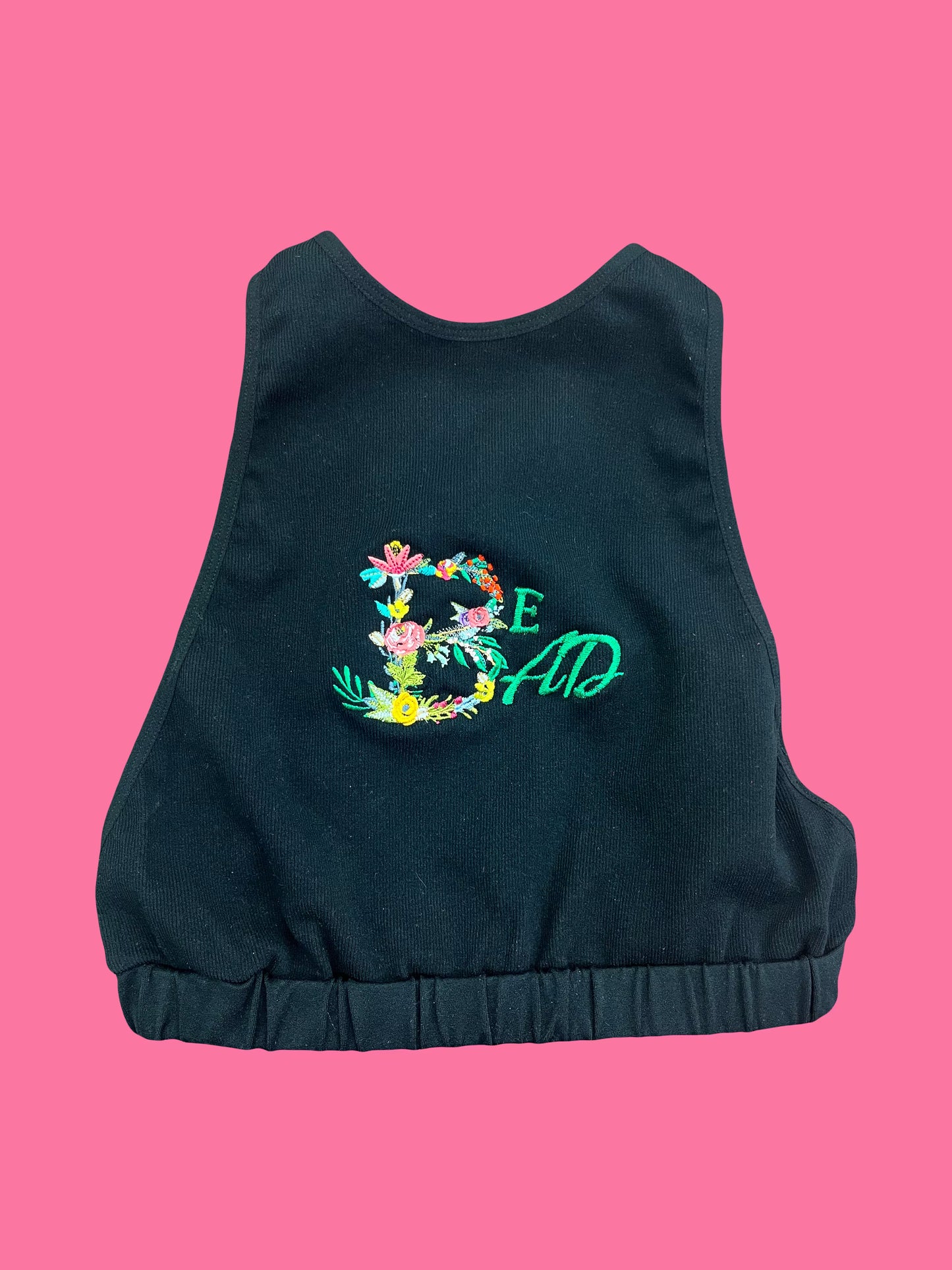 "Be Bad" Crop top